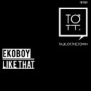 Ekoboy - Tuned