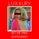 LUXXURY - Our Love is Real (Extended)