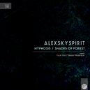 Alexskyspirit - Shades of Forest