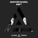 Adam De Maaral - Shift (Original Mix)