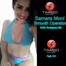 Samara Moni - Smooth Operator Rework 1