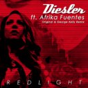 Diesler ft. Afrika Fuentes - Red Light (Original Mix)