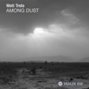 Woti Trela - Among Dust