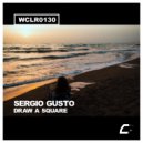 Sergio Gusto - Draw A Square