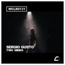 Sergio Gusto - Two Minds