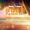 Bigfoot - Cracker of A Day (Original Mix)