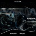 Fasma - Ghost Train (Original Mix)