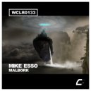 Mike Esso - Malbork (Original Mix)