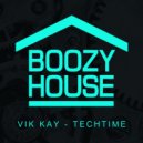 Vik Kay - Techtime (Original Mix)