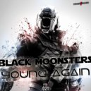 Black Moonsters - Young Again (Original Mix)