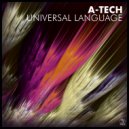 A-Tech & Synthaya - Universal Language (Original Mix)