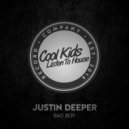 Justin Deeper - Bad Boy (Original Mix)