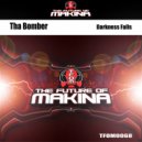 Tha Bomber - Darkness Falls (Original Mix)