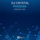 DJ Crystal - Phoenix (Original Mix)