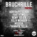 Bruchrille - Traffic (Yannick Tella Remix)