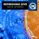 Nick Sparks - Refreshing Dive