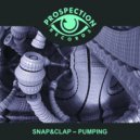 Snap&Clap - Pumping (Original Mix)
