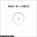 F.Smid - Groovy House Music