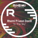 Rhemi Ft Leon Dorrill - In The Sky