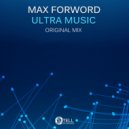 Max Forword - Ultra Music