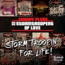 Johnnypluse & The Storm Troopers of Love - Good Morning Satan (Original Mix)