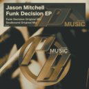 Jason Mitchell - Soulbound (Original Mix)