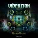Vibration - Mystical Mystery