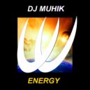 DJ Muhik - Energy