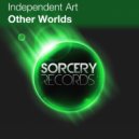 Independent Art - Other Worlds