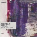 Kerem Gell - Buldiyar