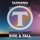 Deige X Faiet - Rise & Fall