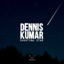 Dennis Kumar - Shooting Star (Original Mix)
