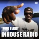 Todd Terry - Link 10 (InHouse Radio 020)
