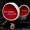 Jero Nougues - Skyfall (Original Mix)