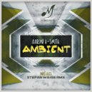 Aaron H-Smith - Ambient (Original Mix)