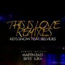 Keys Snow feat. Belvides - This Is Love (SK95 Remix)