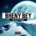 Bheny Bey - Oyster (Original Mix)