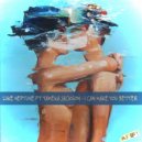 Luke Neptune Ft Tameka Jackson - I Can Make You Better (Club Mix)