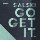 Salski - Go Get It (Indio Remix)