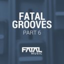 Various Artists - Fatal Grooves 6