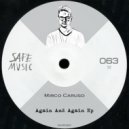 Mirco Caruso - Just You & Me