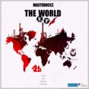 Masterroxz - The World