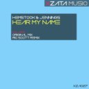 Hemstock & Jennings - Hear My Name