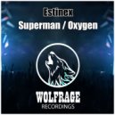 Estinex - Oxygen (Original Mix)