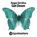 Roger Da'Silva - Get Down