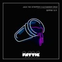 Jack the Stripper & Alexander Orue - Sippin\' (Original Mix)