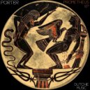 Porter - Snake Charmer (Original Mix)