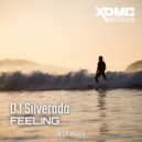 DJ Silverado - Feeling