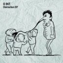 O INT - Distraction