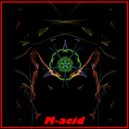 M-acid - My Brother Jhon (Original Mix)